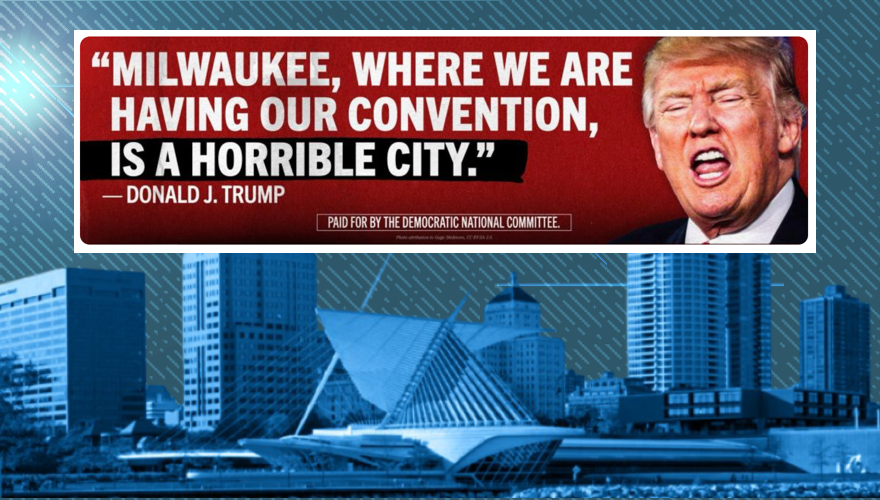 DNC Unveils Billboards Highlighting Trump’s Disputed Comment Disparaging Milwaukee