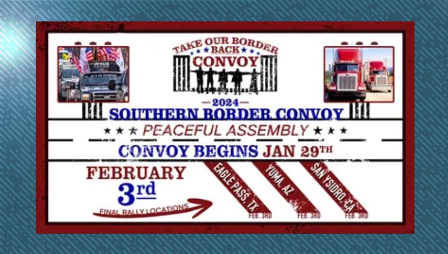 'Take Our Border Back' Convoy Heading to Texas Next Week