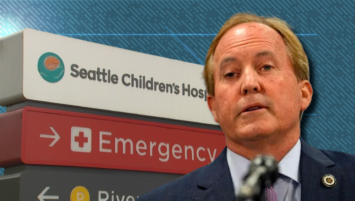 Seattle Children's Hospital Sues Texas AG Ken Paxton